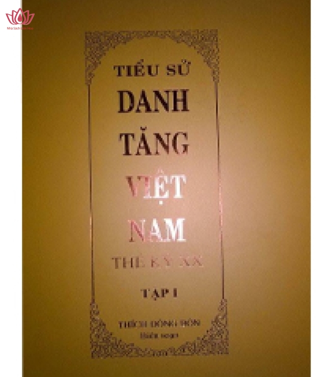TIỂU SỬ DANH TĂNG VIỆT NAM THẾ KỶ XX - Thích Đồng Bổn