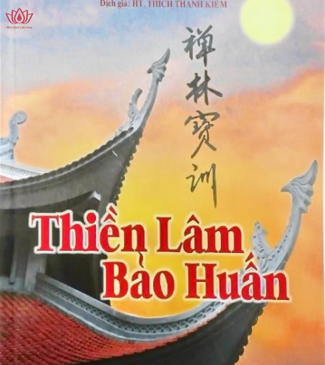 Thiền Lâm Bảo Huấn - HT. Thích Thanh Kiểm