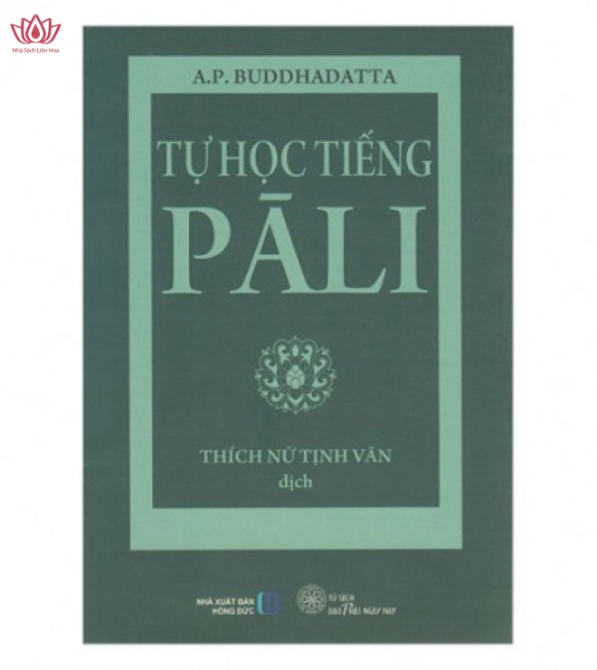 Tự học tiếng Pali - TN Tịnh Vân dịch