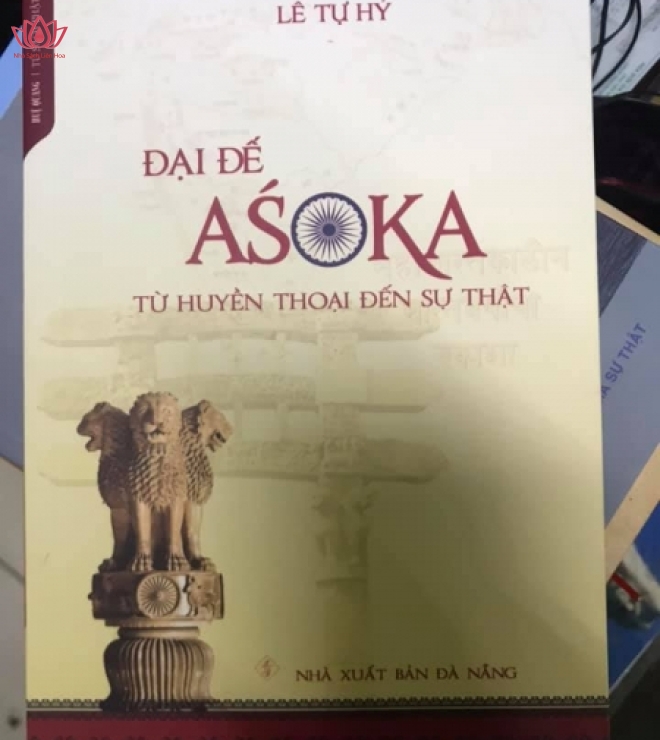 Đại đế Asoka từ huyền thoại đến sự thật