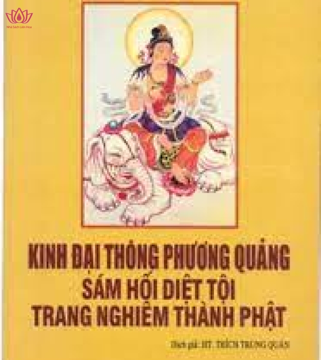 Kinh Đại Thông Phương Quảng Sám Hối Diệt Tội Trang Nghiêm Thành Phật - Thích Trung Quán
